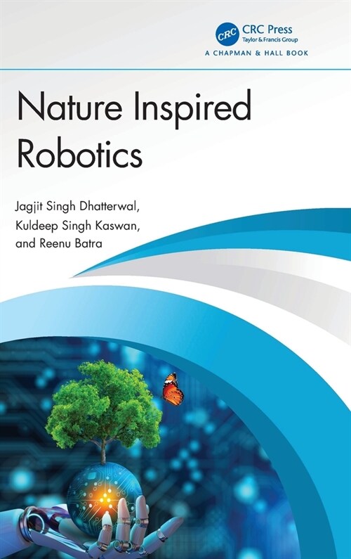 Nature Inspired Robotics (Hardcover, 1)