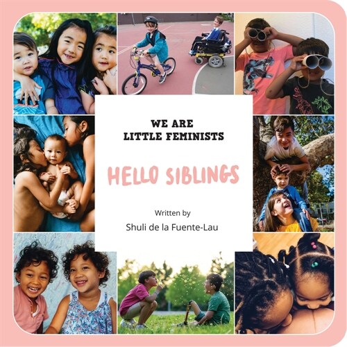 Siblings Are Love (Board Books)