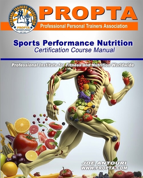 Sports Performance Nutrition Certification course manual (Paperback)