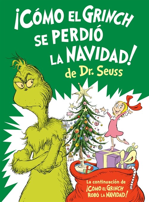 좧?o El Grinch Se Perdi?La Navidad! (How the Grinch Lost Christmas Spanish Edition) (Hardcover)