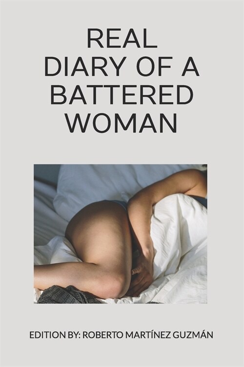 Real diary of a battered woman (Paperback)