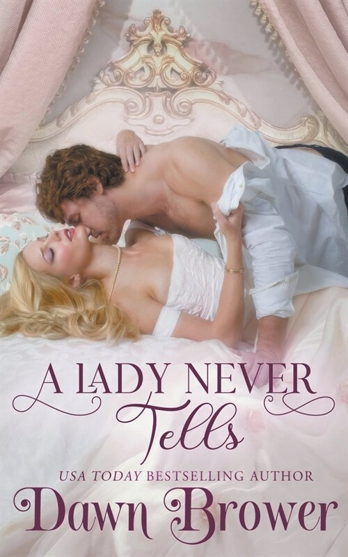 A Lady Never Tells (Paperback)