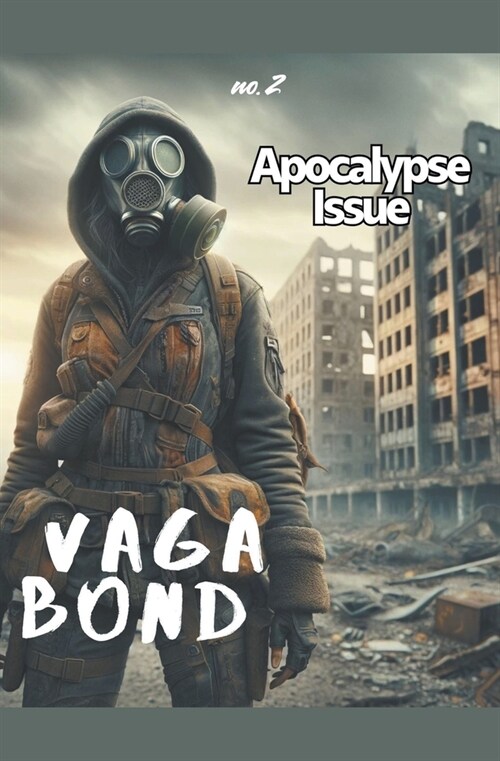 Vagabond: Apocalypse Issue (Paperback)