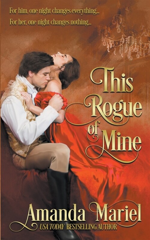 This Rogue of Mine (Paperback)