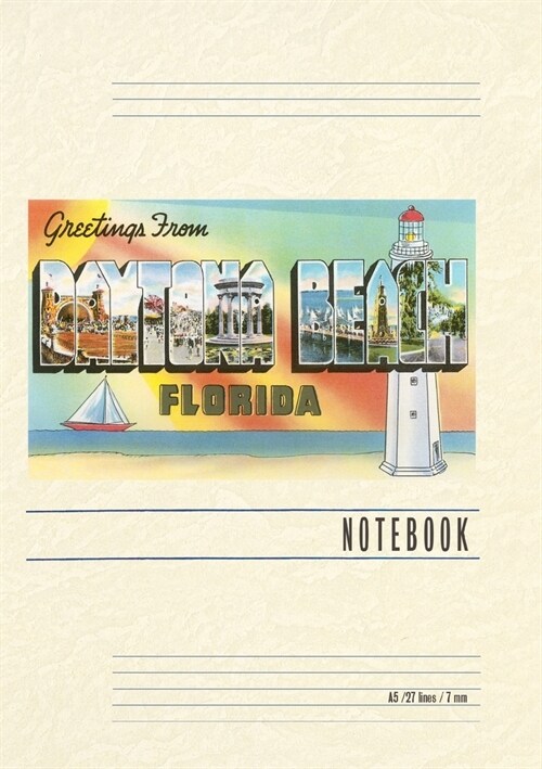 Vintage Lined Notebook Greetings from Daytona Beach, Florida (Paperback)