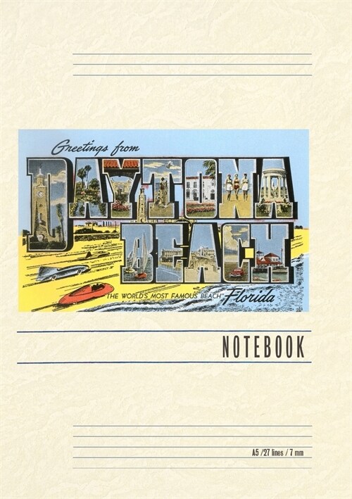 Vintage Lined Notebook Greetings from Daytona Beach, Florida (Paperback)