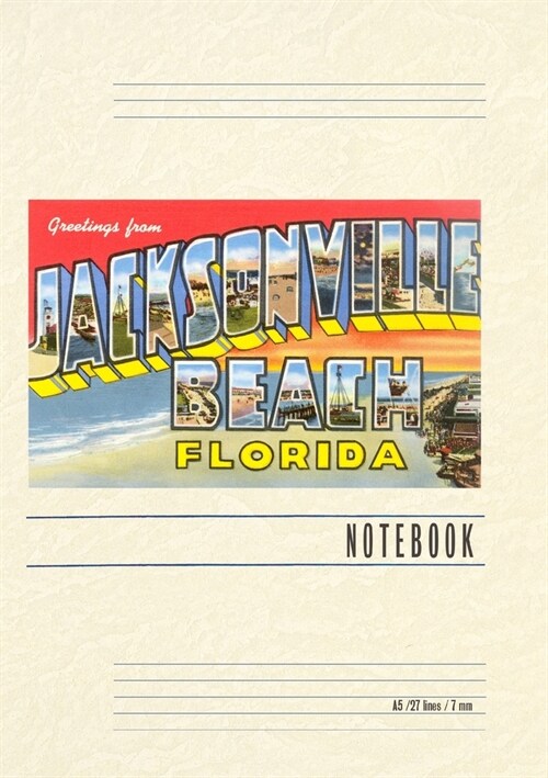 Vintage Lined Notebook Greetings from Jacksonville Beach, Florida (Paperback)