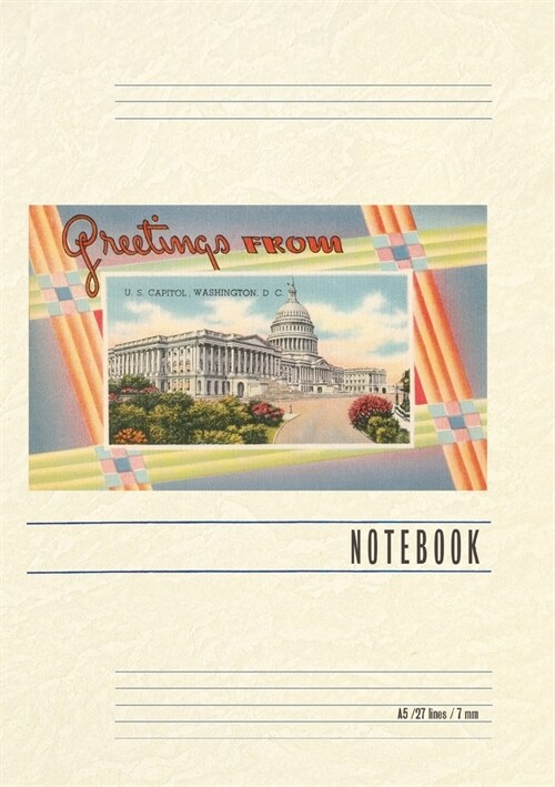 Vintage Lined Notebook Greetings from the US Capitol (Paperback)