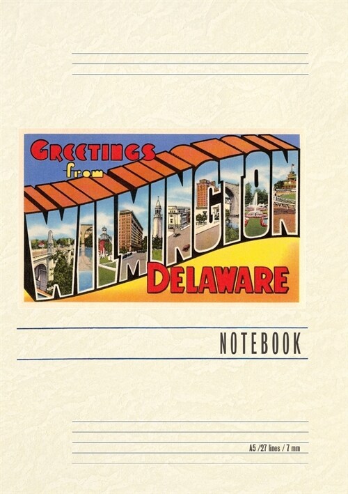 Vintage Lined Notebook Greetings from Wilmington (Paperback)