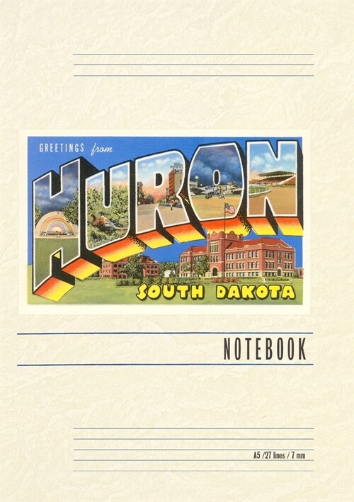 Vintage Lined Notebook Greetings from Huron (Paperback)