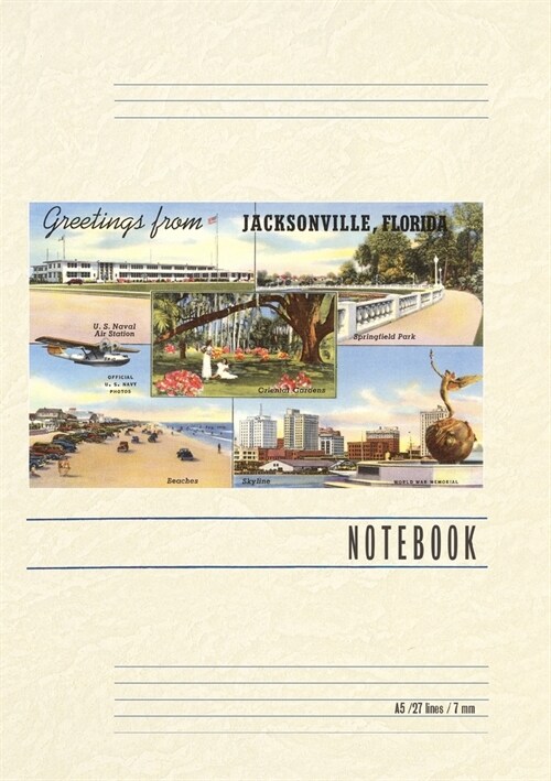 Vintage Lined Notebook Greetings from Jacksonville, Florida (Paperback)