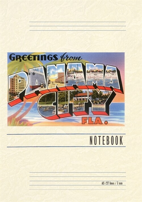 Vintage Lined Notebook Greetings from Panama City, Florida (Paperback)