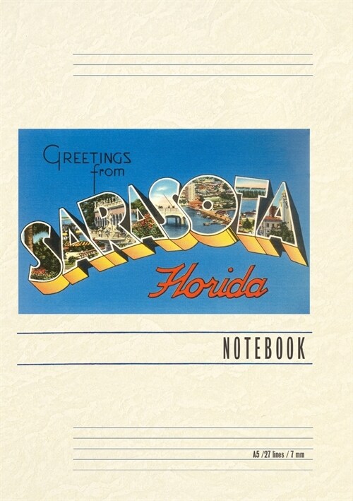 Vintage Lined Notebook Greetings from Sarasota, Florida (Paperback)