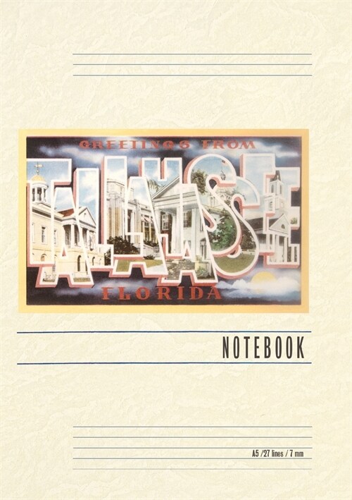Vintage Lined Notebook Greetings from Tallahassee, Florida (Paperback)