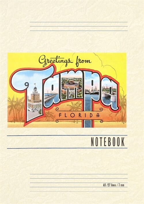 Vintage Lined Notebook Greetings from Tampa, Florida (Paperback)