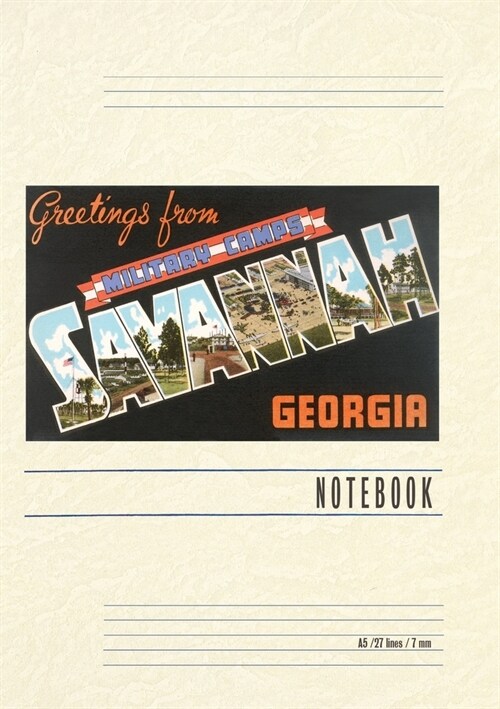 Vintage Lined Notebook Greetings from Savannah (Paperback)