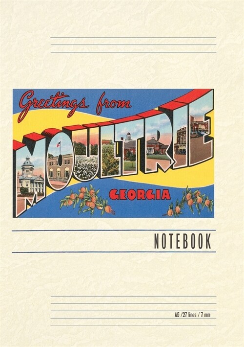 Vintage Lined Notebook Greetings from Moultrie (Paperback)