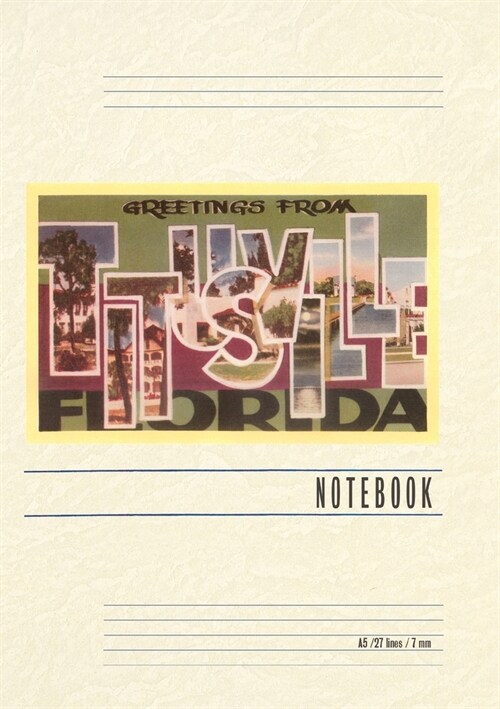 Vintage Lined Notebook Greetings from Titusville, Florida (Paperback)