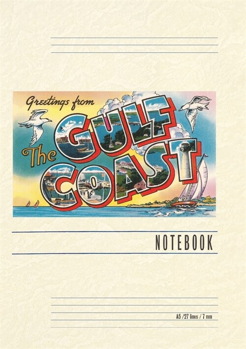 Vintage Lined Notebook Greetings from the Gulf Coast (Paperback)