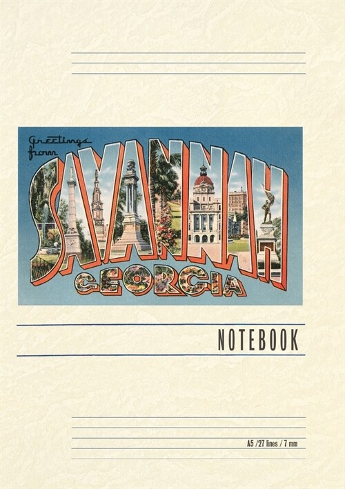 Vintage Lined Notebook Greetings from Savannah (Paperback)