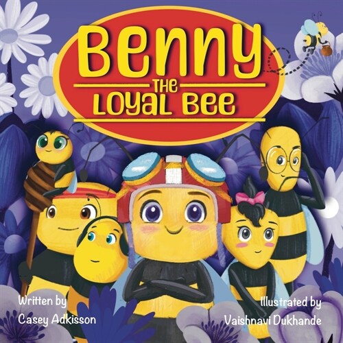 Benny the Loyal Bee (Paperback)
