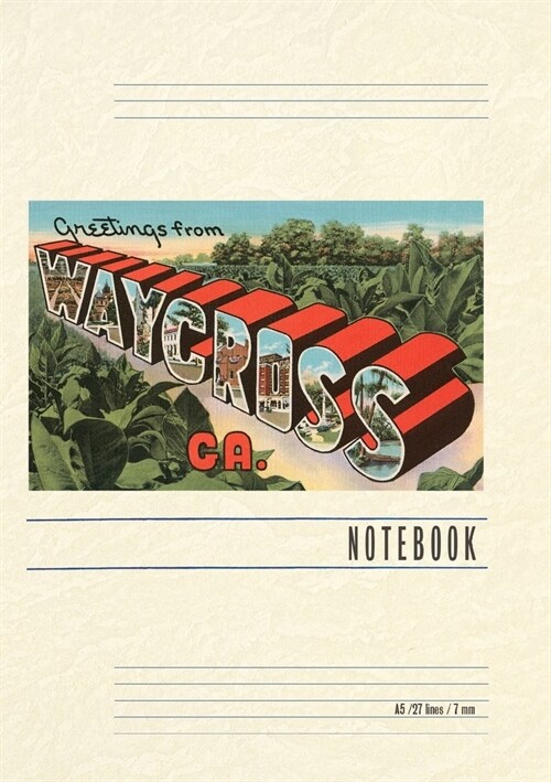 Vintage Lined Notebook Greetings from Waycross (Paperback)