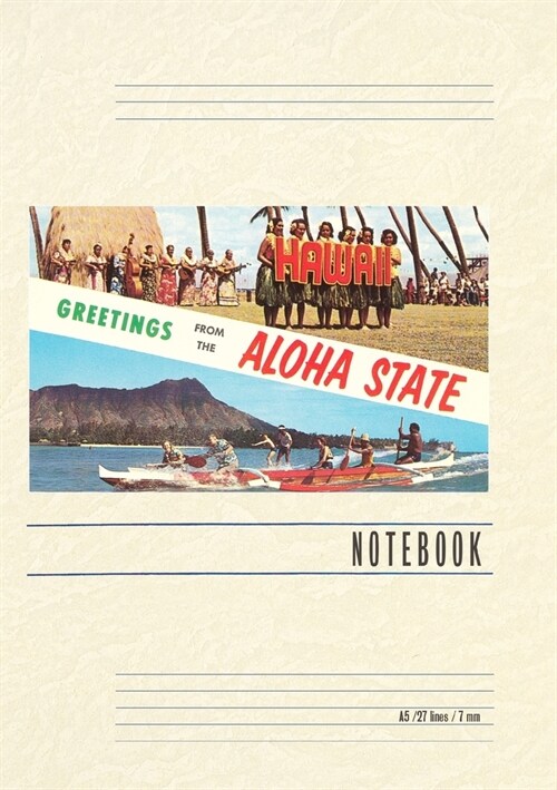 Vintage Lined Notebook Greetings from the Aloha State (Paperback)