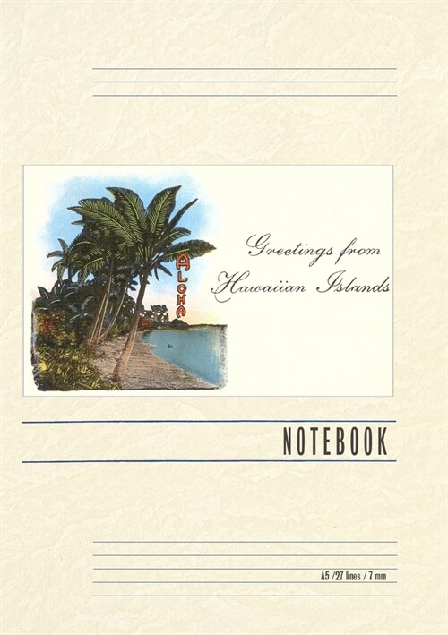 Vintage Lined Notebook Greetings from Hawaiian Islands (Paperback)