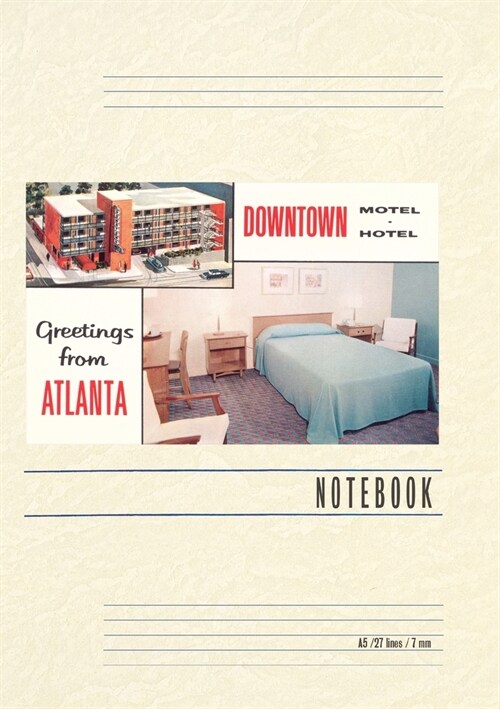 Vintage Lined Notebook Greetings from Atlanta (Paperback)