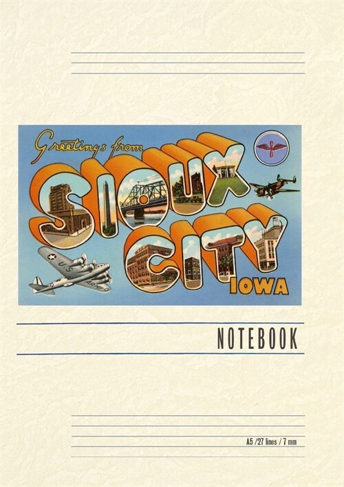 Vintage Lined Notebook Greetings from Sioux City (Paperback)