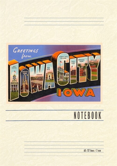 Vintage Lined Notebook Greetings from Iowa City (Paperback)