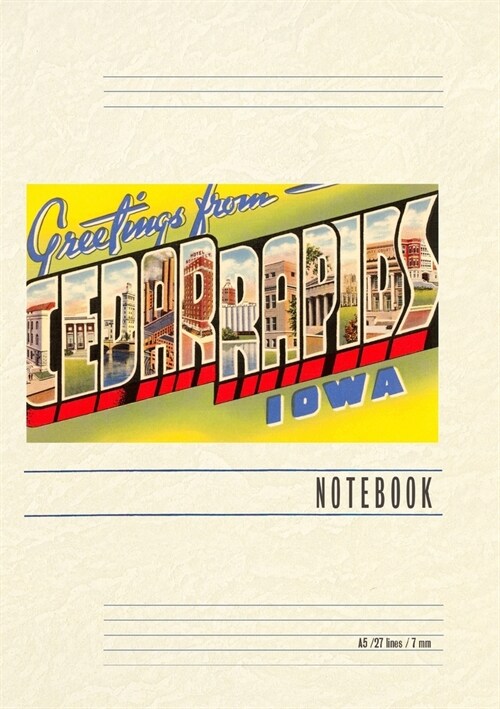 Vintage Lined Notebook Greetings from Cedar Rapids (Paperback)