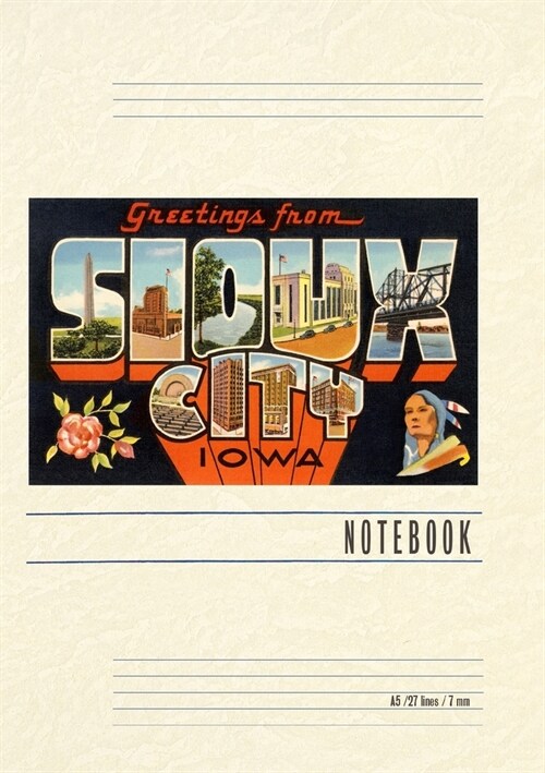 Vintage Lined Notebook Greetings from Sioux City (Paperback)