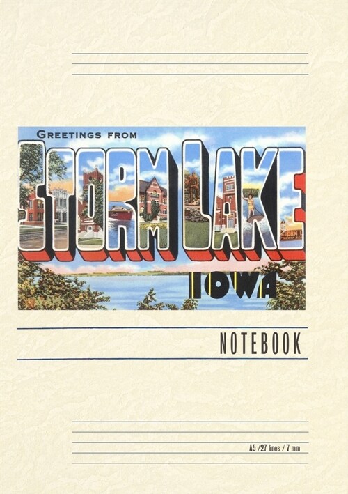 Vintage Lined Notebook Greetings from Storm Lake (Paperback)