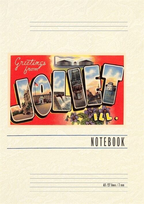 Vintage Lined Notebook Greetings from Joliet, Illinois (Paperback)