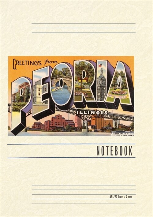 Vintage Lined Notebook Greetings from Peoria, Illinois (Paperback)