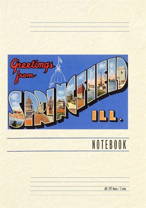 Vintage Lined Notebook Greetings from Springfield, Illinois (Paperback)