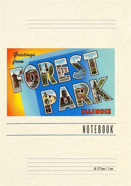 Vintage Lined Notebook Greetings from Forest Park, Illinois (Paperback)