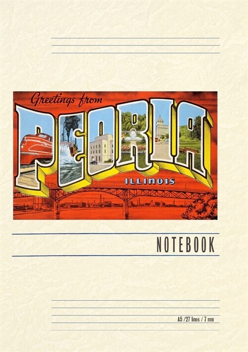 Vintage Lined Notebook Greetings from Peoria, Illinois (Paperback)