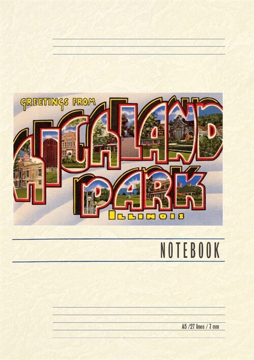 Vintage Lined Notebook Greetings from Highland Park, Illinois (Paperback)