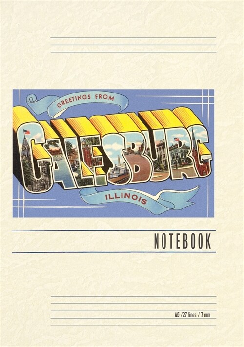Vintage Lined Notebook Greetings from Galesburg, Illinois (Paperback)