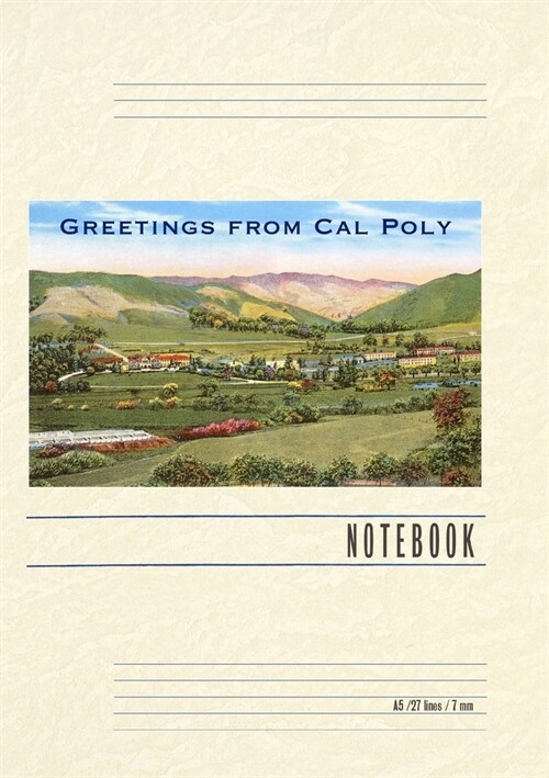 Vintage Lined Notebook Greetings from Cal Poly, San Luis Obispo (Paperback)