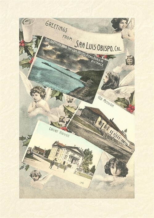 Vintage Lined Notebook Greetings from San Luis Obispo with Angels and Photos (Paperback)