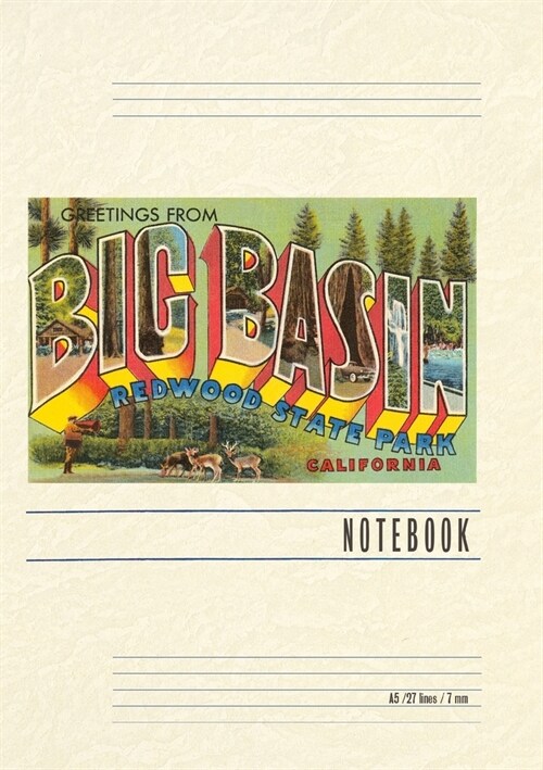 Vintage Lined Notebook Greetings from Big Basin, California (Paperback)