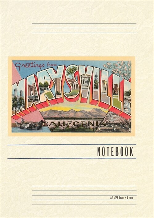 Vintage Lined Notebook Greetings from Marysville, California (Paperback)