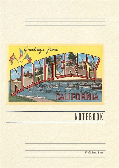 Vintage Lined Notebook Greetings from Monterey, California (Paperback)
