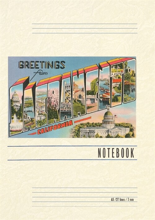 Vintage Lined Notebook Greetings from Sacramento, California (Paperback)