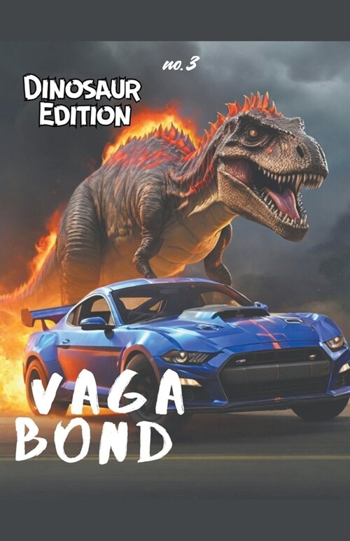Vagabond: Dinosaur Edition (Paperback)