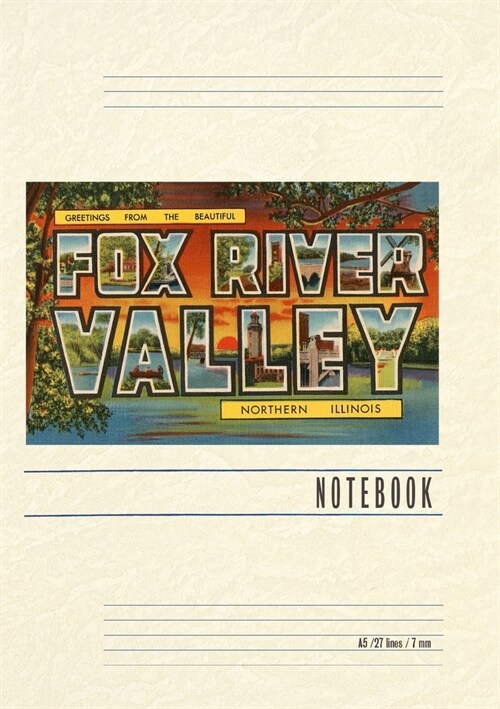 Vintage Lined Notebook Greetings from Fox River Valley, Illinois (Paperback)
