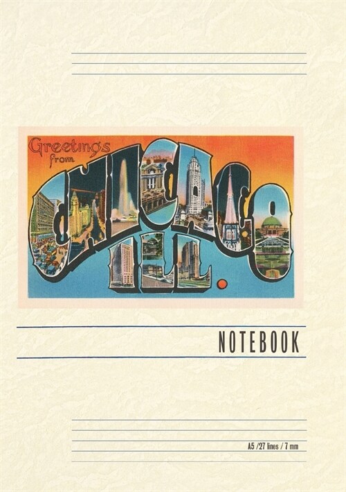 Vintage Lined Notebook Greetings from Chicago, Illinois (Paperback)